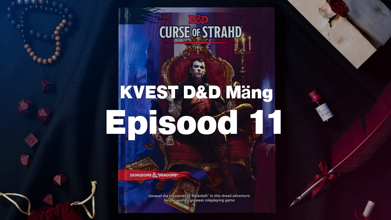 Curse of Strahd KVESTi live mäng