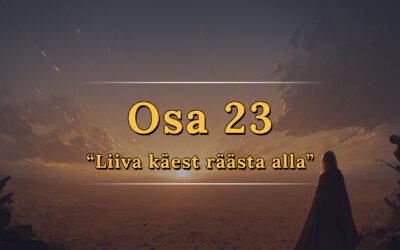 “Liiva käest räästa alla” – Relm , Osa 23