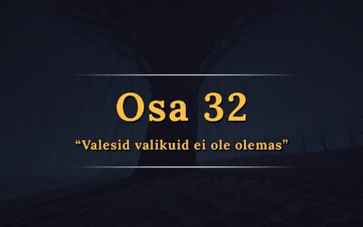“Valesid valikuid ei ole olemas” – Relm , Osa 32