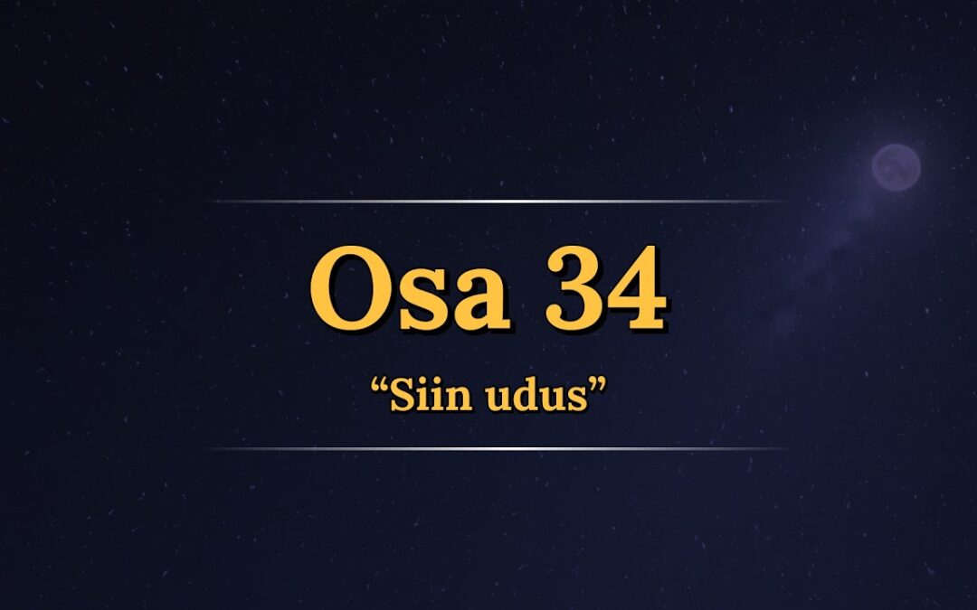 “Siin udus” – Relm , Osa 34